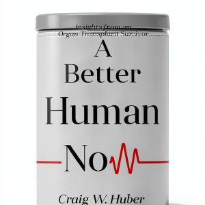 Transplant Life Organ Transplant Guide Kindle Edition by Huber Books-0